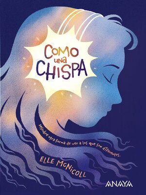 cover image of Como una chispa